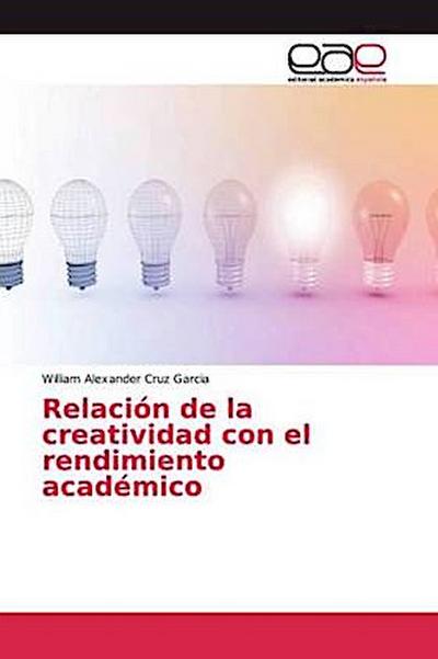 Relación de la creatividad con el rendimiento académico