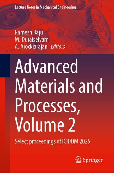Advanced Materials and Processes, Volume 2