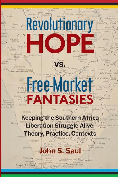 Revolutionary hope vs. free-market fantasies