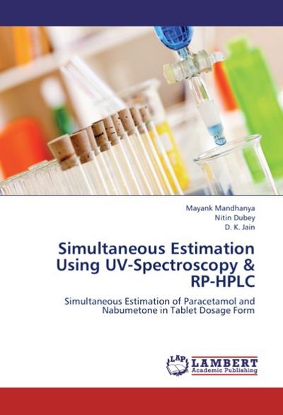 Simultaneous Estimation Using UV-Spectroscopy & RP-HPLC