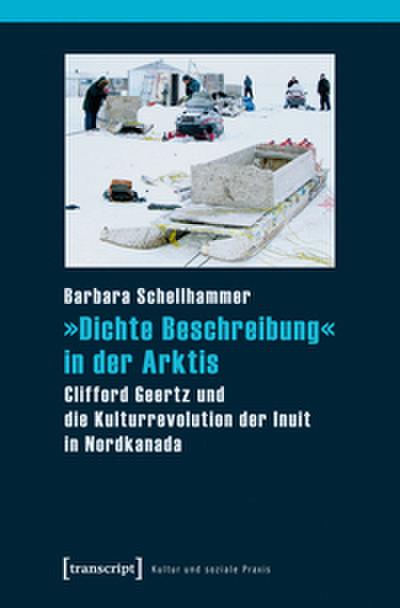 ’Dichte Beschreibung’ in der Arktis