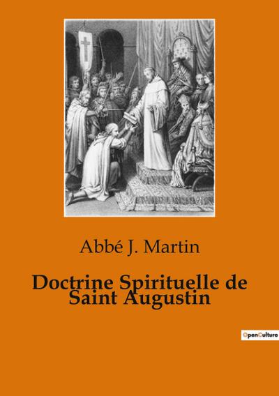 Doctrine Spirituelle de Saint Augustin