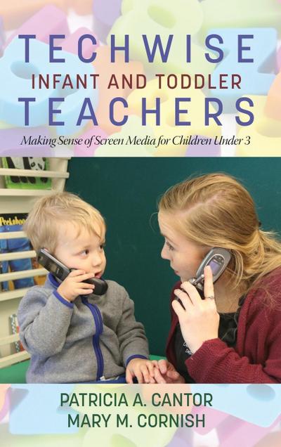 Techwise Infant and Toddler Teachers