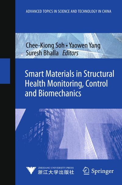 Smart Materials in Structural Health Monitoring, Control and Biomechanics
