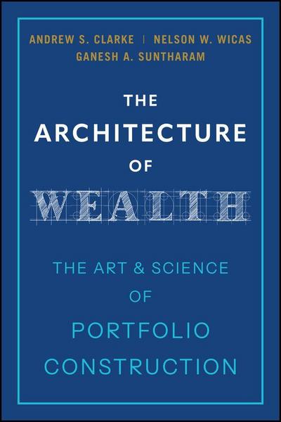 The Architecture of Wealth