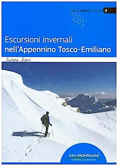 Escursioni invernali nell’Appennino Tosco-Emiliano