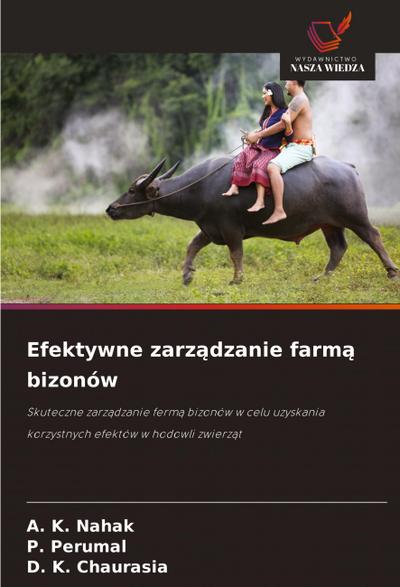 Efektywne zarz¿dzanie farm¿ bizonów