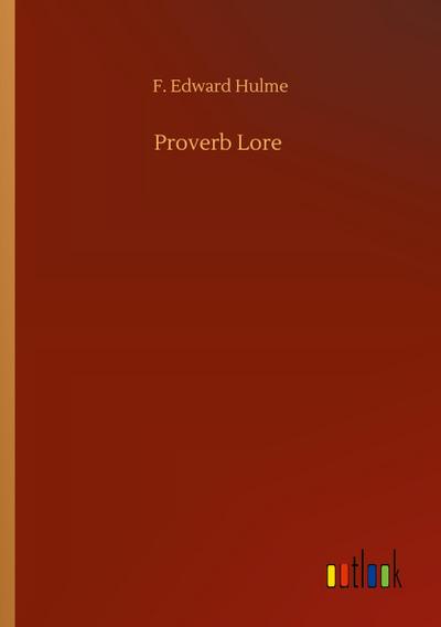 Proverb Lore