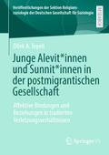 Junge Alevit*innen und Sunnit*innen in der postmigrantischen Gesellschaft