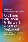 Food-Energy-Water Nexus Resilience and Sustainable