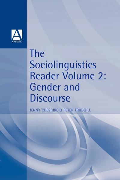 The Sociolinguistics Reader