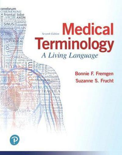 Medical Terminology - Bonnie Fremgen