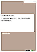 Kündigung wegen der Verbüßung einer Freiheitsstrafe
