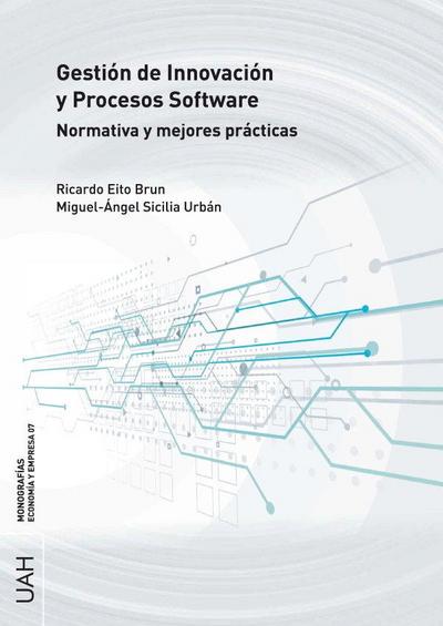Gestión de innovación y procesos software : normativa y mejoras prácticas