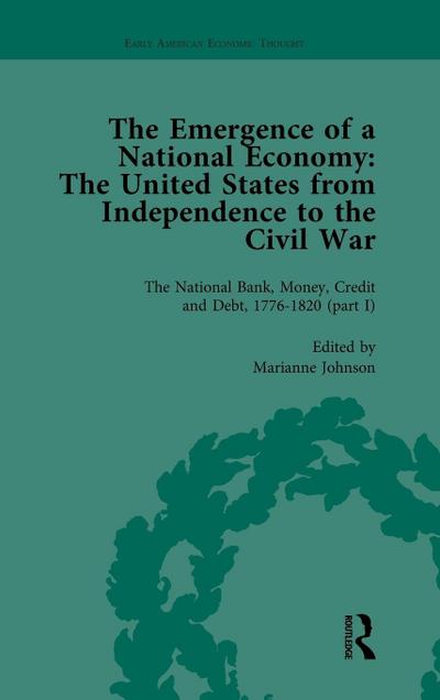 The Emergence of a National Economy Vol 3