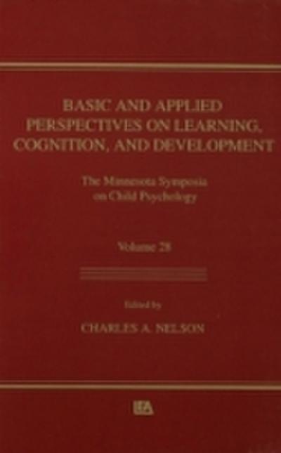 Basic and Applied Perspectives on Learning, Cognition, and Development