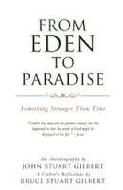 From Eden To Paradise