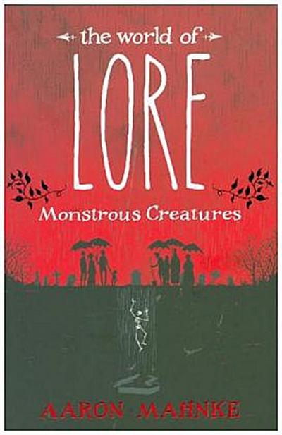 The World of Lore, Vol. 1 - Monstrous Creatures