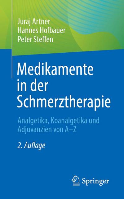 Medikamente in der Schmerztherapie