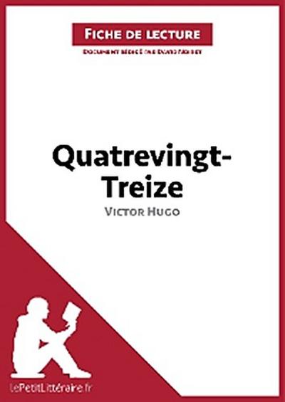 Quatrevingt-Treize de Victor Hugo (Analyse de l’oeuvre)