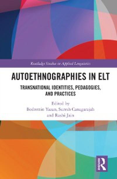 Autoethnographies in ELT