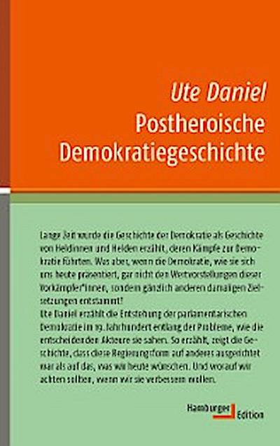 Postheroische Demokratiegeschichte
