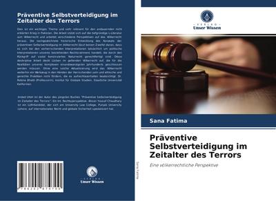 Präventive Selbstverteidigung im Zeitalter des Terrors
