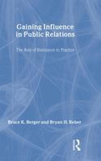 Gaining Influence in Public Relations