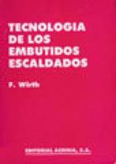 Tecnología de los embutidos escaldados