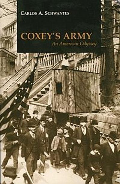 Coxey’s Army: An American Odyssey