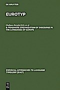 Pragmatic Organization of Discourse in the Languages of Europe