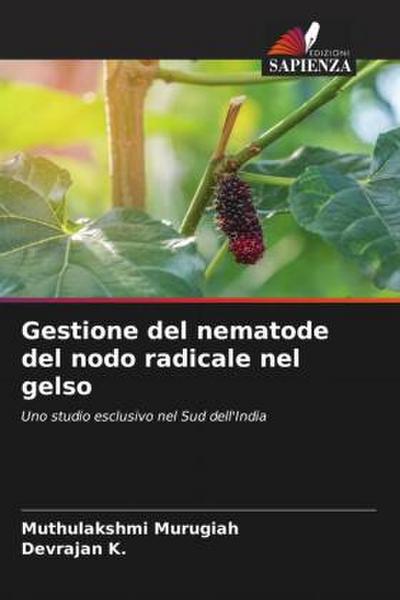 Gestione del nematode del nodo radicale nel gelso