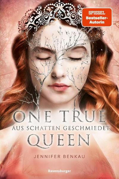 One True Queen, Band 2: Aus Schatten geschmiedet (Epische Romantasy von SPIEGEL-Bestsellerautorin Jennifer Benkau)