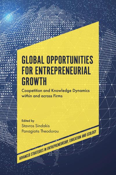 Global Opportunities for Entrepreneurial Growth