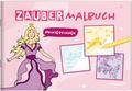 Zaubermalbuch - Prinzessinnen