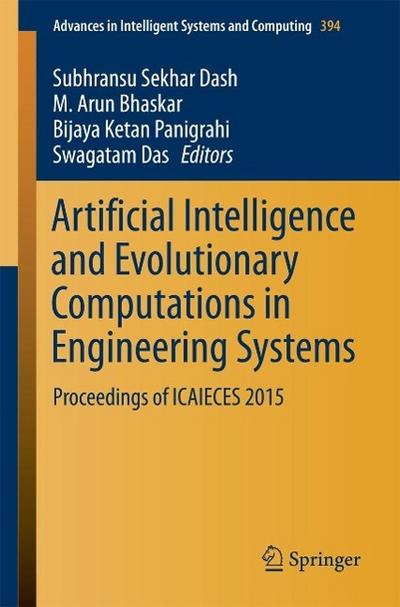 Artificial Intelligence and Evolutionary Computations in Engineering Systems