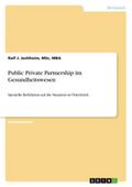 Public Private Partnership im Gesundheitswesen