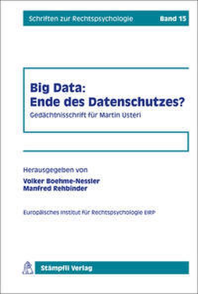 Big Data: Ende des Datenschutzes?