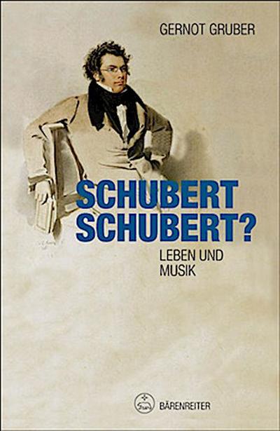 Schubert. Schubert?