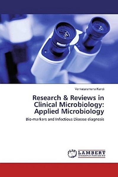 Research & Reviews in Clinical Microbiology: Applied Microbiology