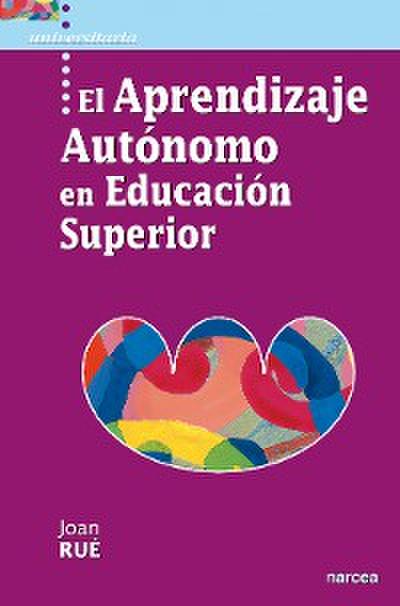 El aprendizaje autónomo en Educación Superior