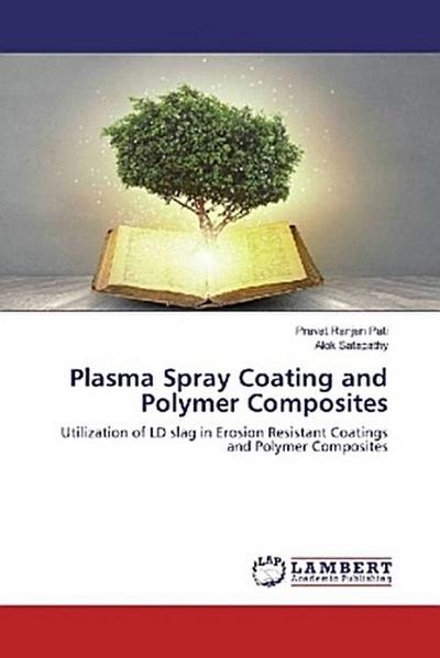 Plasma Spray Coating and Polymer Composites