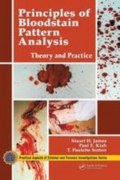 Principles of Bloodstain Pattern Analysis