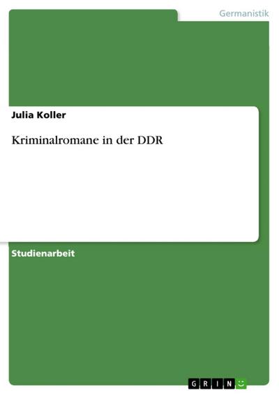 Kriminalromane in der DDR
