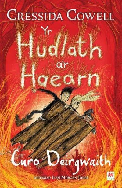 Yr Hudlath a’r Haearn - Curo Deirgwaith