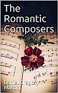 The Romantic Composers