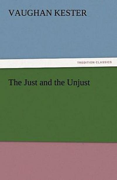 The Just and the Unjust