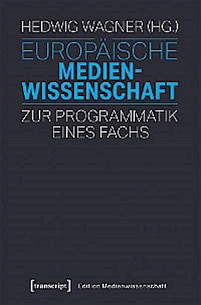 Europäische Medienwissenschaft