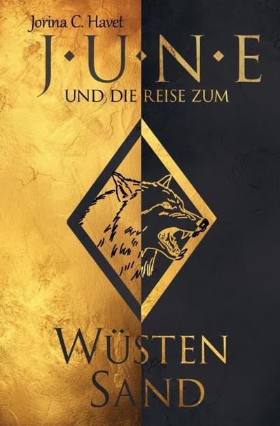 June und die Reise zum Wüstensand (Band 2 der Romantasy-Reihe)
