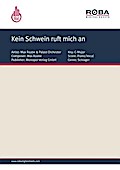 Kein Schwein ruft mich an